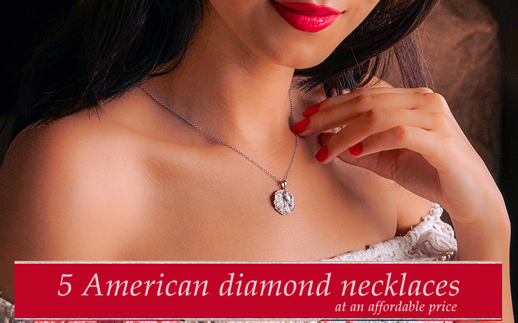5 Bestselling American Diamond Necklace For Women