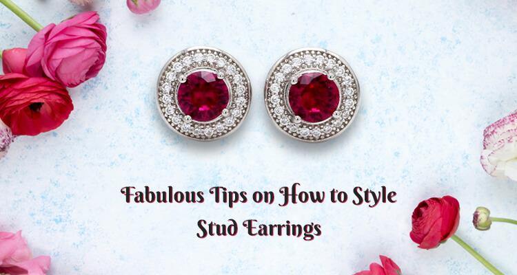Fabulous Tips on How to Style Stud Earrings - Ornate Jewels