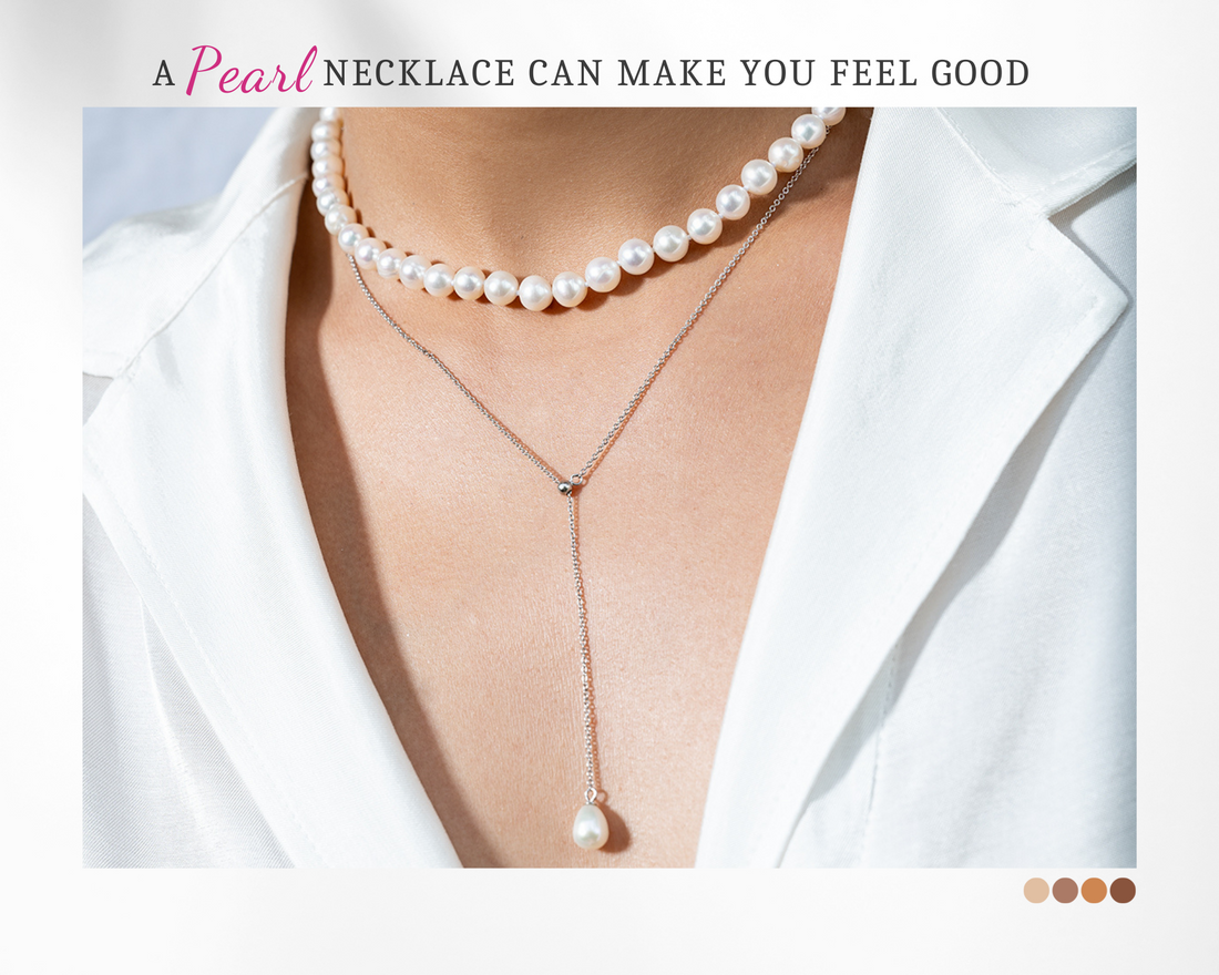 A Pearl Necklace Can Make You Feel Good