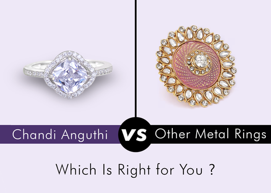 Chandi Anguthi vs. Other Metal Rings