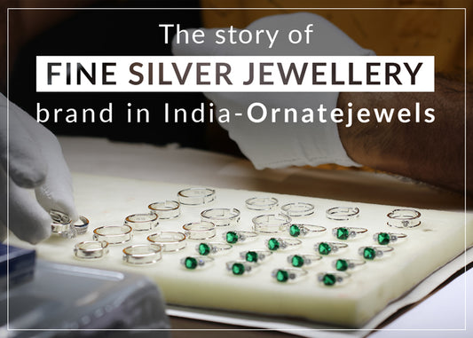 The story of fine silver jewellry brand in India- Ornatejewels