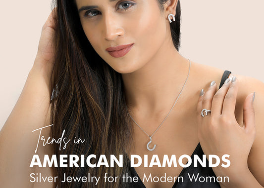 Trends in American Diamond Silver Jewelry for the Modern Woman