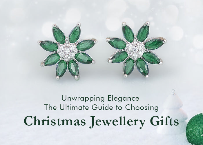 Unwrapping Elegance: The Ultimate Guide to Choosing Christmas Jewellery Gifts