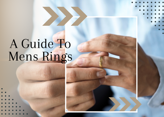 A Guide to Men’s rings