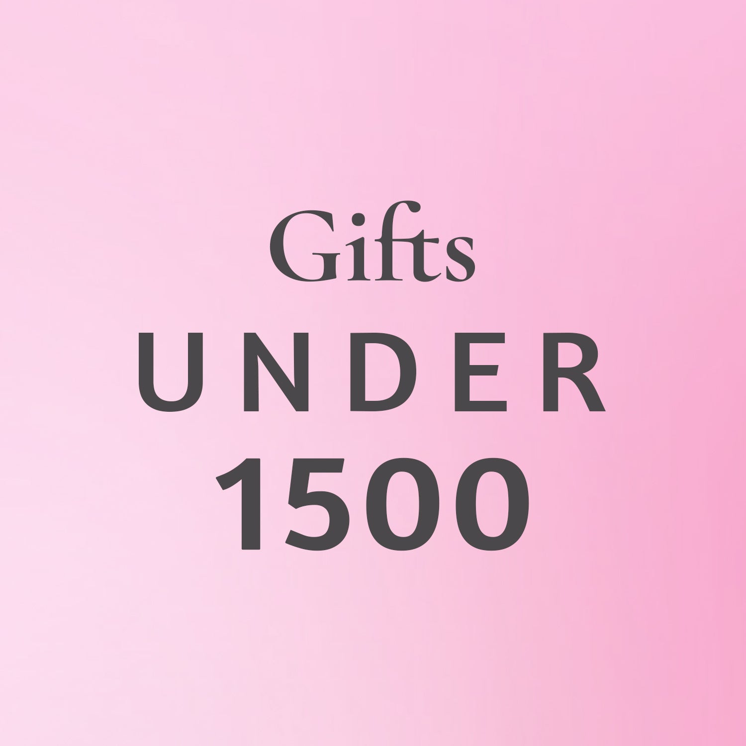 Gifts Under 1500